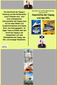 Geschichte der Hapag und des NDL – Band 230 in der maritimen gelben Buchreihe – bei Jürgen Ruszkowski - Jürgen Ruszkowski - E-Book