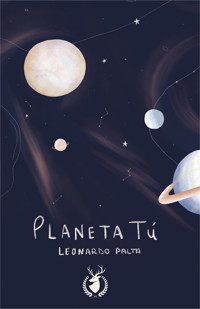Planeta tú - Leonardo Palta - E-Book