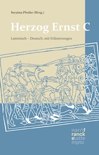 Herzog Ernst C. Lateinisch - Deutsch - - E-Book