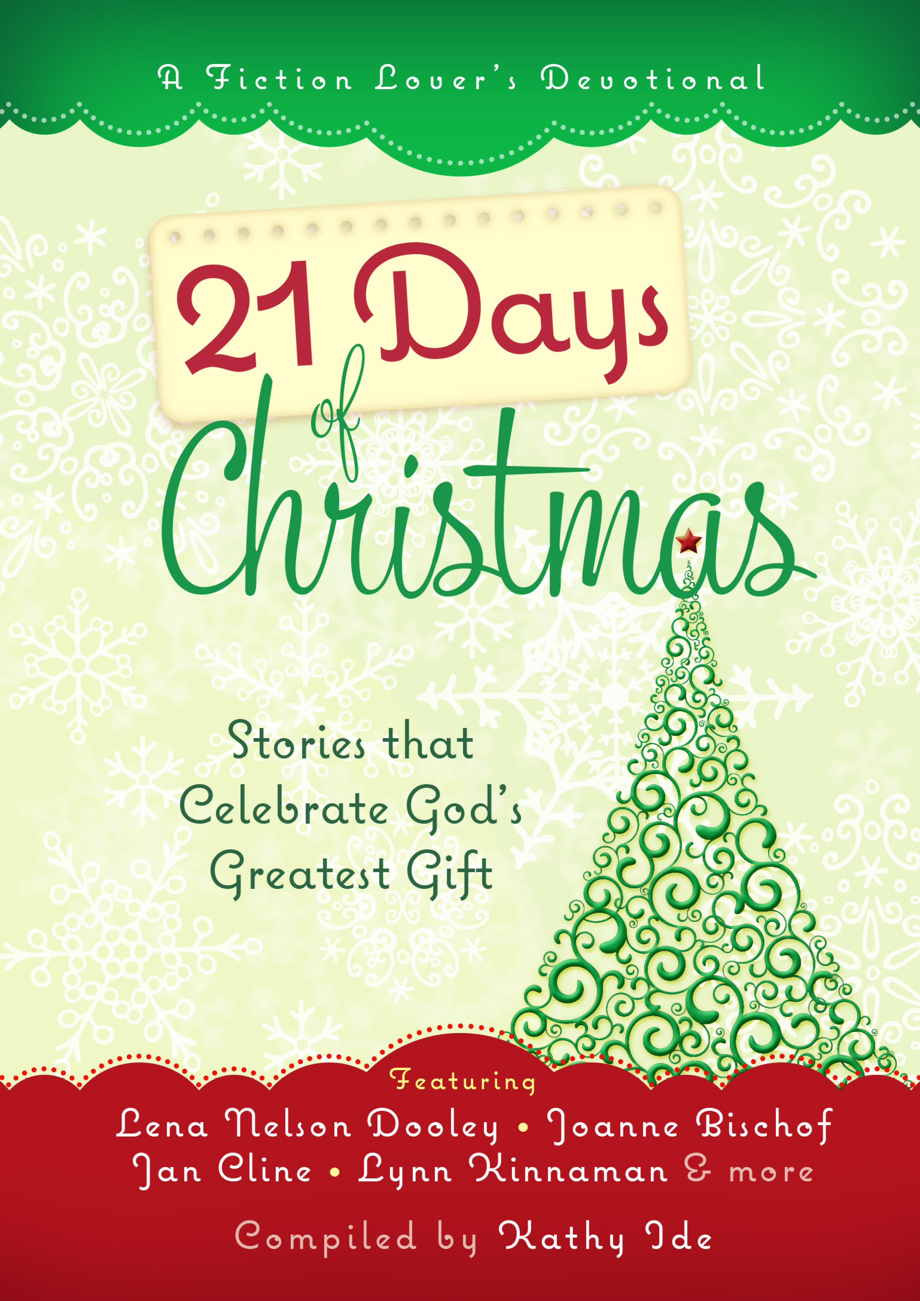 21 Days of Christmas - Kathy Ide - E-Book