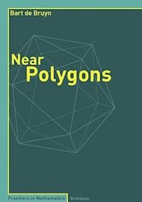 Near Polygons - Bart de Bruyn - E-Book