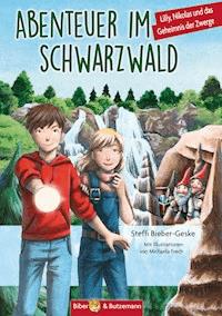 Abenteuer im Schwarzwald - Steffi Bieber-Geske - E-Book