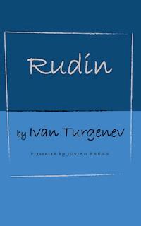 Rudin - Ivan Turgenev - E-Book