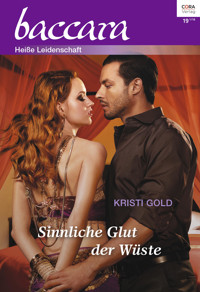 Sinnliche Glut der Wüste - Kristi Gold - E-Book