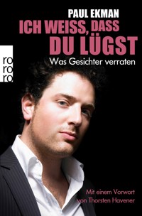 Ich weiß, dass du lügst - Paul Ekman - E-Book