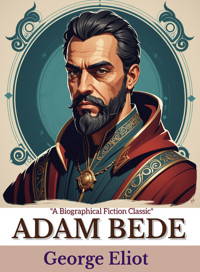 Adam Bede - George Eliot - E-Book