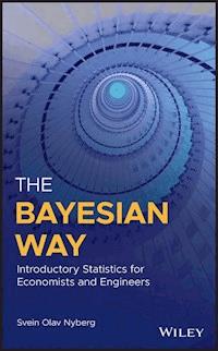 The Bayesian Way - Svein Olav Nyberg - E-Book