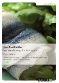 Nutritional therapy for Arthritis and Osteoarthritis - Sven-David Müller - E-Book