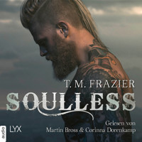 Soulless - King-Reihe 4 (Ungekürzt) - T. M. Frazier - Hörbuch