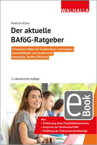 Der aktuelle BAföG-Ratgeber - Mathias Klose - E-Book