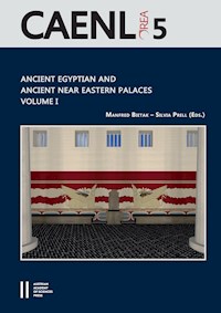 ANCIENT EGYPTIAN AND ANCIENT NEAR EASTERN PALACES - - E-Book