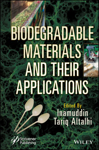 Biodegradable Materials and Their Applications - Inamuddin - E-Book