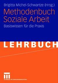 Methodenbuch Soziale Arbeit -  - E-Book