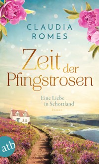 Zeit der Pfingstrosen - Claudia Romes - E-Book