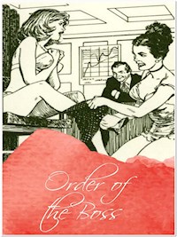 Order of the Boss - George Willson - E-Book