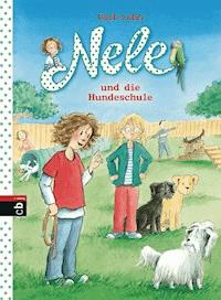 Nele und die Hundeschule - Usch Luhn - E-Book