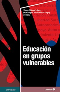 Educación en grupos vulnerables - Nieves Gómez López - E-Book