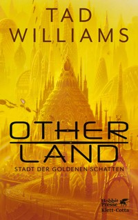 Otherland. Band 1 - Tad Williams - E-Book