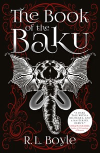 The Book of the Baku - R.L. Boyle - E-Book