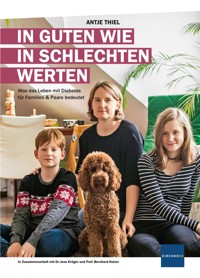In guten wie in schlechten Werten - Antje Thiel - E-Book