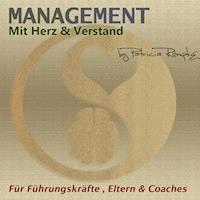 Management mit Herz & Verstand - Patricia Römpke - Hörbuch