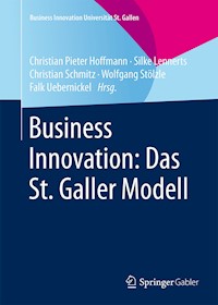 Business Innovation: Das St. Galler Modell -  - E-Book