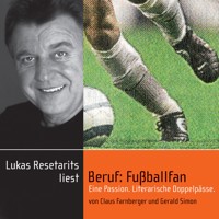 Beruf: Fußballfan - Gerald Simon - Hörbuch