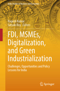 FDI, MSMEs, Digitalization, and Green Industrialization -  - E-Book