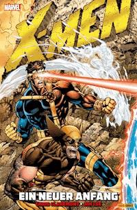 X-Men: Ein neuer Anfang - Chris Claremon - E-Book