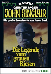 John Sinclair 571 - Jason Dark - E-Book
