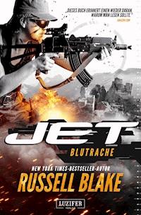 BLUTRACHE (JET 3) - Russell Blake - E-Book