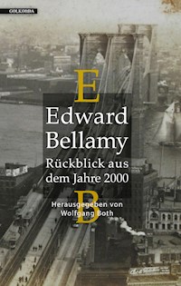 Rückblick aus dem Jahre 2000 - Bellamy Edward - E-Book
