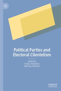 Political Parties and Electoral Clientelism - - E-Book