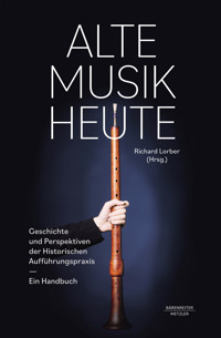 Alte Musik heute -  - E-Book