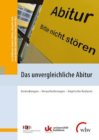 Das unvergleichliche Abitur -  - kostenlos E-Book