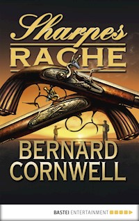Sharpes Rache - Bernard Cornwell - E-Book