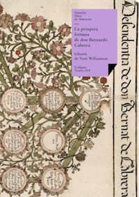 La próspera fortuna de don Bernardo Cabrera - Antonio Mira de Amescua - E-Book