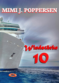 Windstärke 10 - Mimi J. Poppersen - E-Book