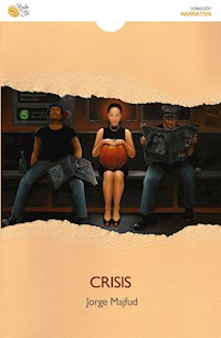 Crisis - Jorge Majfud - E-Book