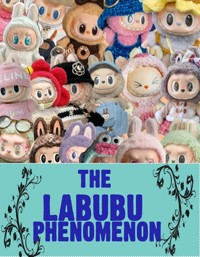 The Labubu Phenomenon - VV.AA. - E-Book