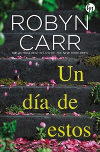 Un día de estos - Robyn Carr - E-Book