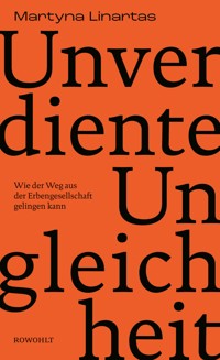Unverdiente Ungleichheit - Martyna Linartas - E-Book