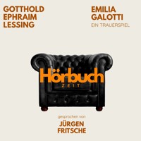 Emilia Galotti. Ein bürgerliches Trauerspiel. - Hörbuchzeit - Hörbuch