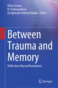 Between Trauma and Memory -  - E-Book