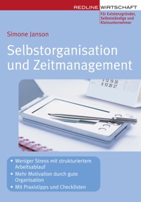 Selbstorganisation und Zeitmanagement - Simone Janson - E-Book