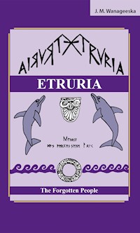 ETRURIA - J. M. Wanageeska - E-Book