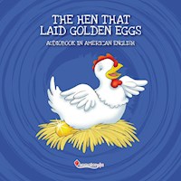The Hen That Laid Golden Eggs - Alberto Jiménez Rioja - Hörbuch