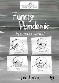 Funny Pandemic - Luis Llaca - E-Book
