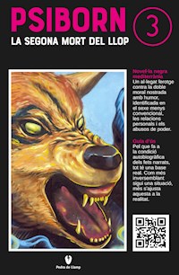 La segona mort del llop - Noèlia Arrotea - E-Book