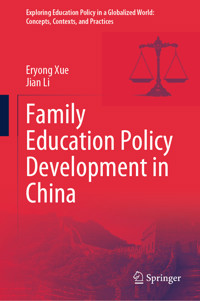 Family Education Policy Development in China - Eryong Xue - E-Book